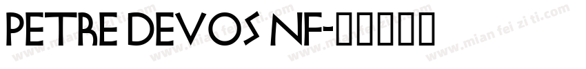 Petre Devos NF字体转换